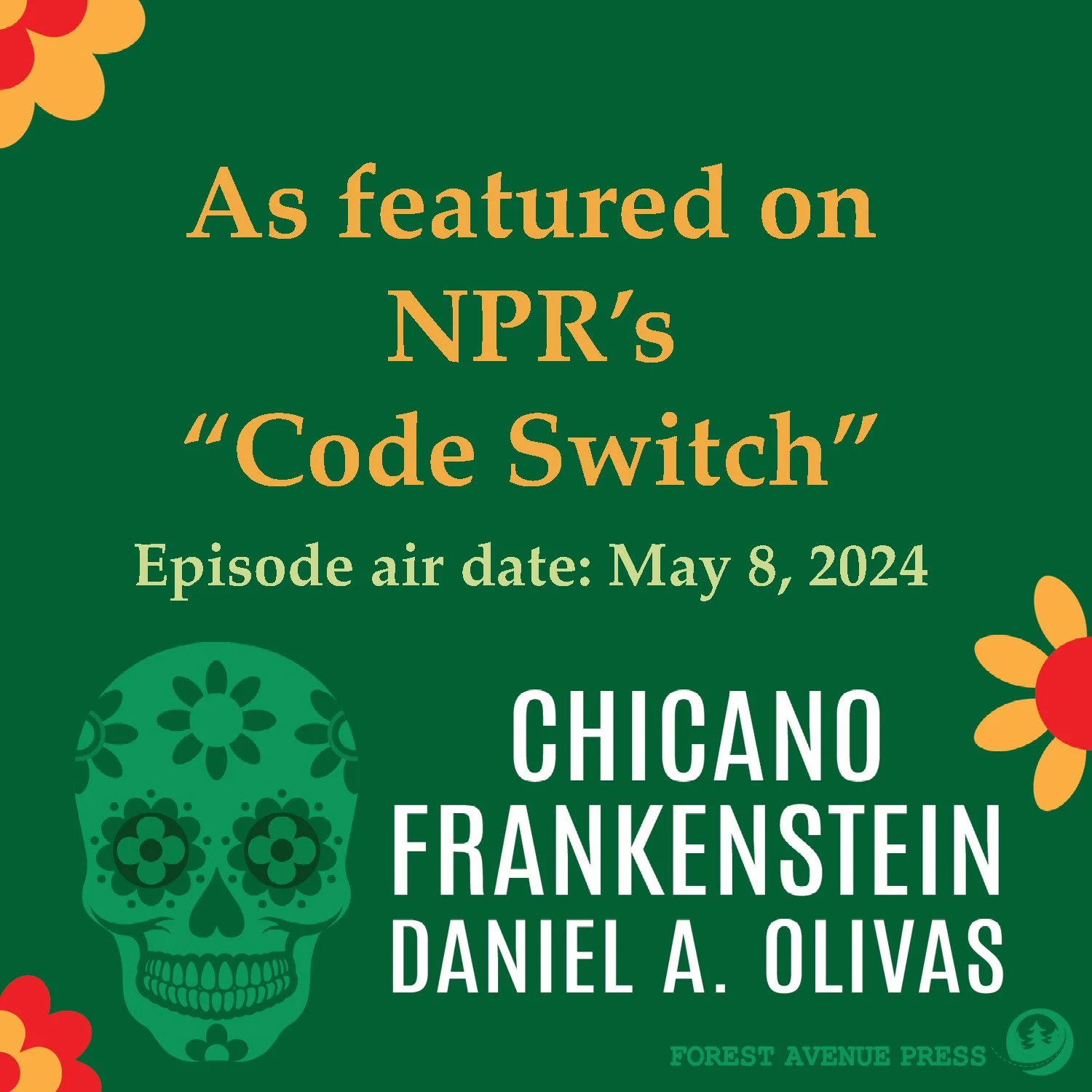 Chicano Frankenstein — Forest Avenue Press
